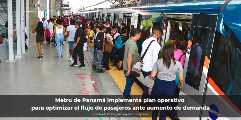Metro de Panamá implementa plan operativo  para optimizar el flujo de pasajeros ante aumento de demanda